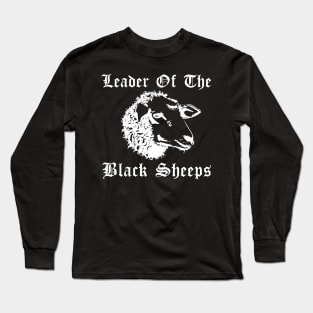 Leader Of The Black Sheeps Long Sleeve T-Shirt